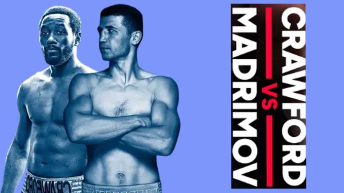 Crawford vs Madrimov